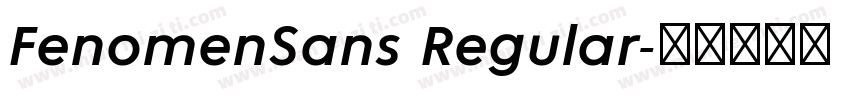 FenomenSans Regular字体转换